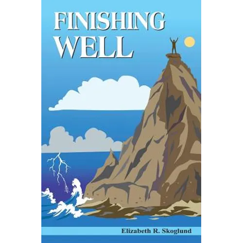 Finishing Well - Paperback