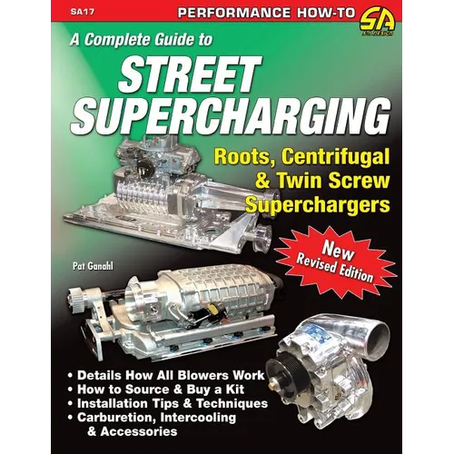 A Complete Guide to Street Supercharging - Paperback
