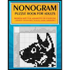 Nonogram Puzzle Book for Adults: Medium Size for Advanced or Everyone ( Japanese Crosswords; Picross; Hanjie; Griddlers ) - Paperback