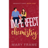 Imperfect Chemistry - Paperback
