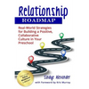 Relationship Roadmap: Real-World Strategies for Building a Positive, Collaborative Culture in Your Preschool - Paperback