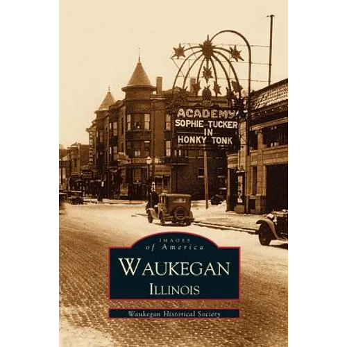 Waukegan, Illinois - Hardcover