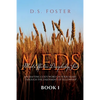 Most Effective Discipleship Seeds (MEDS): Engrafting God's Word on Your Through the Enjoyment of Fellowship - Paperback