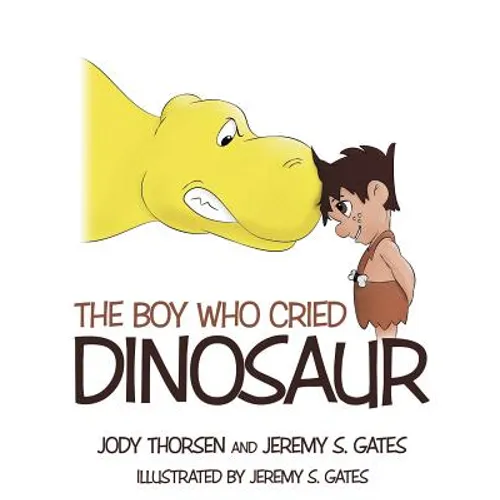 The Boy Who Cried Dinosaur - Paperback