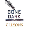 Gone Dark: a Beacon Falls Thriller featuring Lucy Guardino - Paperback