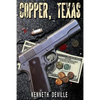 Copper, Texas - Paperback