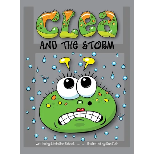 Clea and the Storm - Hardcover