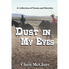 Dust In My Eyes - Paperback