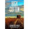 High Cotton: Four Seasons in the Mississippi Delta - Paperback