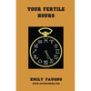 Your Fertile Hours - Paperback