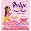 Paige Plans It All: Planning Your Perfect Birthday Party - Hardcover
