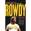 Rowdy: The Roddy Piper Story - Paperback