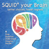 SQUID Your Brain: better choices, fewer regrets - Paperback