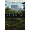 Yearning: Living Between How It Is and How It Ought to Be - Paperback
