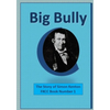 Big Bully: The Story of Simon Kenton - Paperback