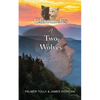 Chronicles of Two Wolves: A Path to Heart Spirit - Paperback