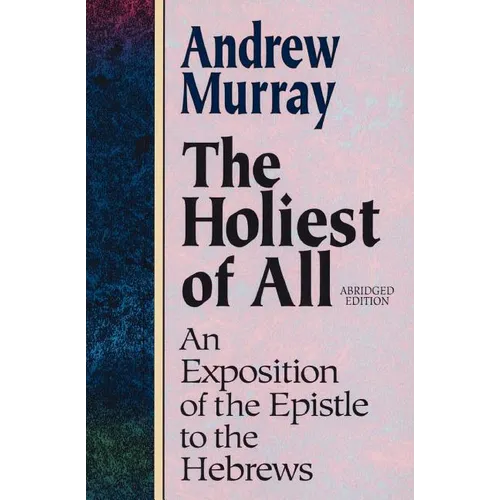 The Holiest of All - Paperback