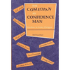 Comedian as Confidence Man: Studies in Irony Fatigue - Paperback