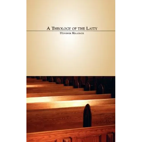 A Theology of the Laity - Paperback