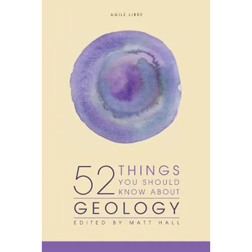 52 Things You Should Know About Geology - Paperback