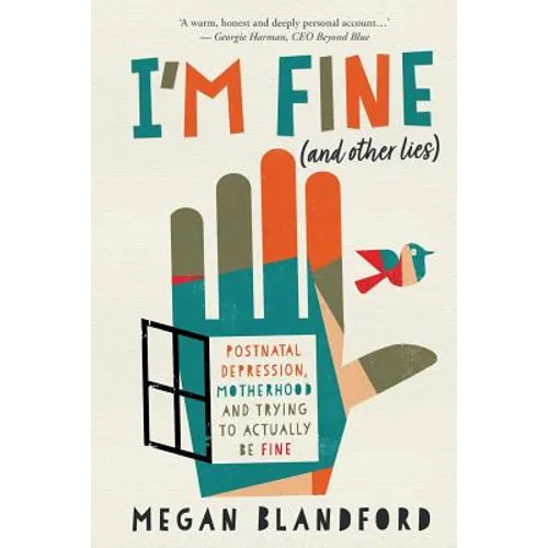 I'm fine (and other lies) - Paperback