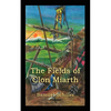 The Fields of Clon Miarth - Paperback