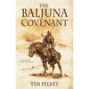 The Baljuna Covenant - Paperback