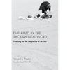 Enflamed by the Sacramental Word - Paperback