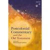 Postcolonial Commentary and the Old Testament - Paperback