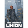 The Greater Union - Paperback
