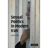 Sexual Politics in Modern Iran - Paperback