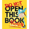 Do Not Open This Book Again - Hardcover