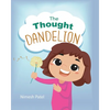 The Thought Dandelion - Paperback