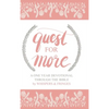 Quest for More: A One Year Devotional Through the Bible - Hardcover