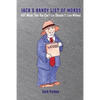 Jack's Handy List of Words: 607 Words That You Can't (or Shouldn't) Live Without - Paperback