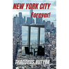 New York City Forever! - Hardcover