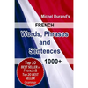 French Words, Phrases and Sentences.: 1000+ - Paperback