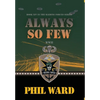 Always So Few - Hardcover