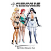 Eric Stanton: The Return of Gwendoline & Other Bizarre Art - Paperback
