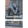 Forgiveness: A Theology - Hardcover