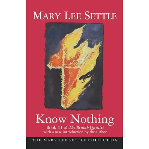 Know Nothing: Book III of the Beulah Quintet - Paperback