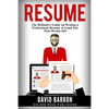 Resume: The Definitive Guide on Writing a Professional Resume to Land You Your Dream Job - Paperback