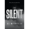 The Silent: Tales of Aver Nes Book Two - Paperback