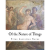 Of the Nature of Things: De Rerum Natura - Paperback