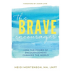 The Brave Encourager - Paperback