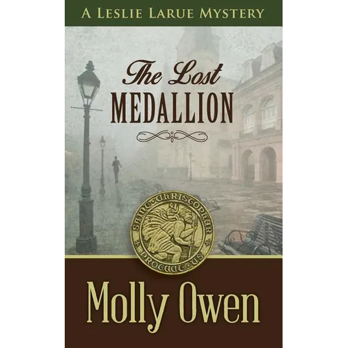 The Lost Medallion: A Leslie LaRue Mystery - Paperback