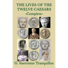 The Lives of the Twelve Caesars - Hardcover