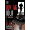 The Hunting Hour - Paperback