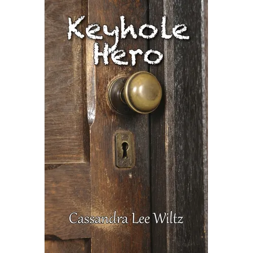 Keyhole Hero - Paperback