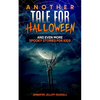 Another Tale for Halloween: And Even More Spooky Stories for Kids - Paperback